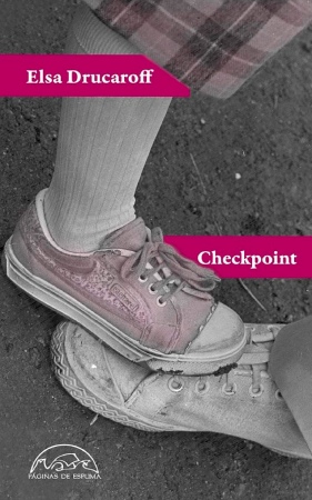 Elsa Drucaroff y su ltimo libro Checkpoint 