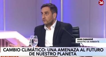 Juan Cabandié, en Canal 26: Ley de Humedales, Fondo del Clima y la importancia de actuar ante el calentamiento global